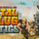 Metal Slug Tactics