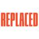 Replaced